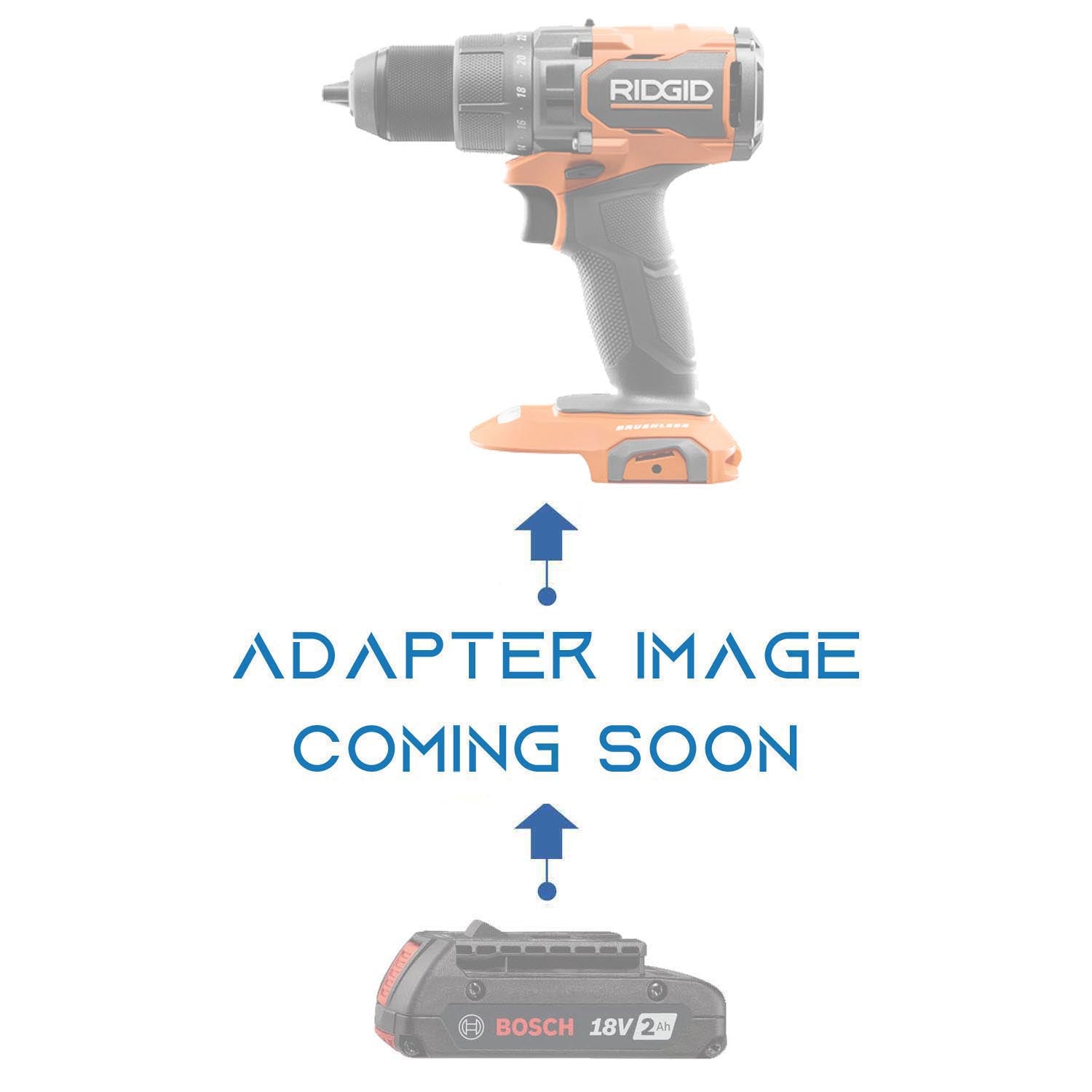 Bosch 18V GBA (Blue) to RIDGID 18V battery adapter - placeholder reading adapter image coming soon